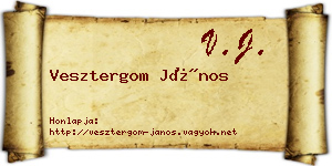 Vesztergom János névjegykártya